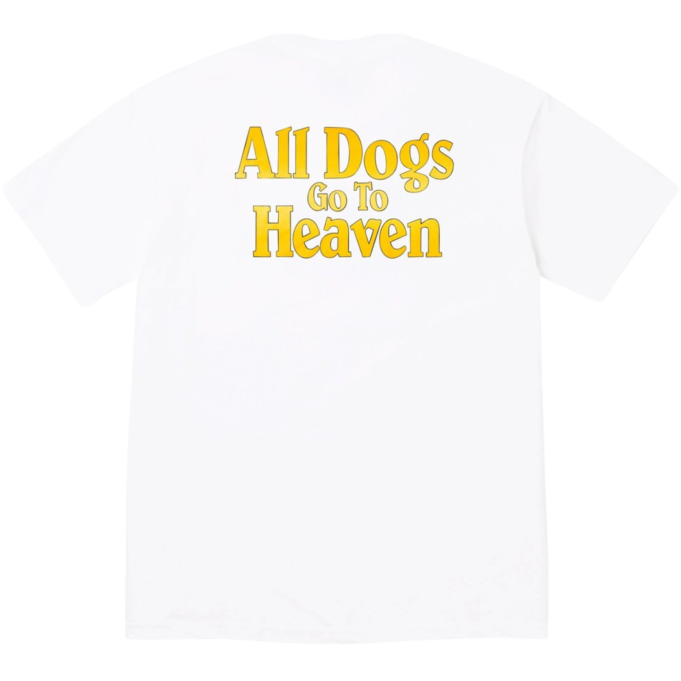Camiseta Supreme All Dogs Go To Heaven Branca